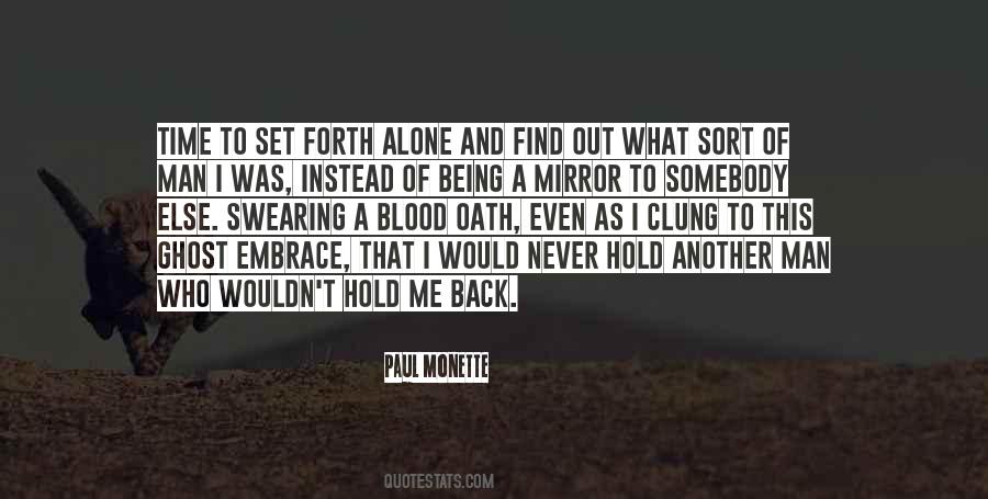 Paul Monette Quotes #463279
