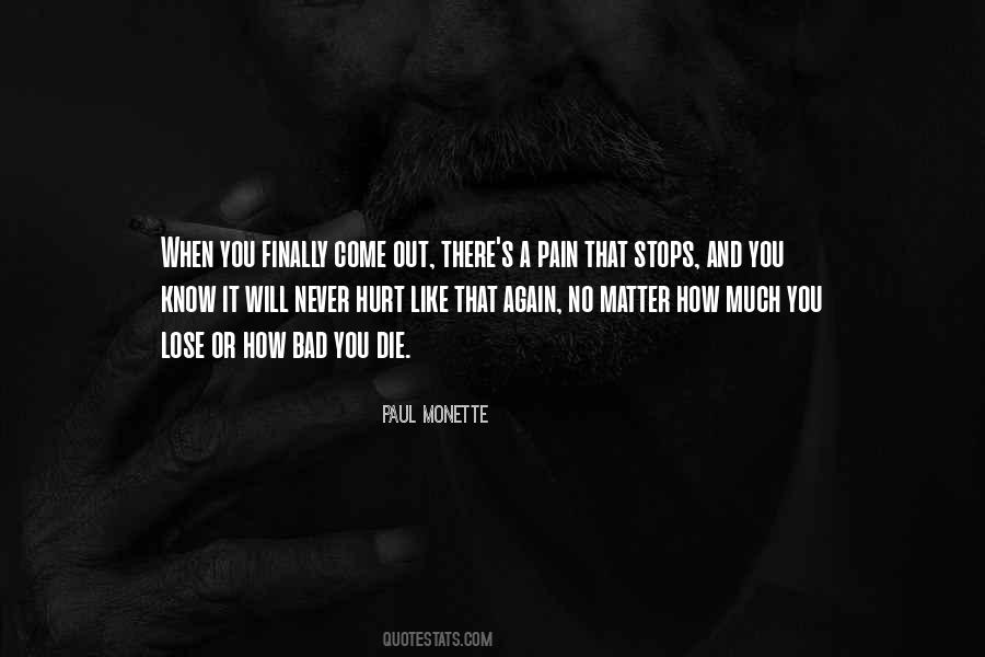 Paul Monette Quotes #955091