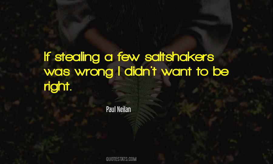 Paul Neilan Quotes #1103674