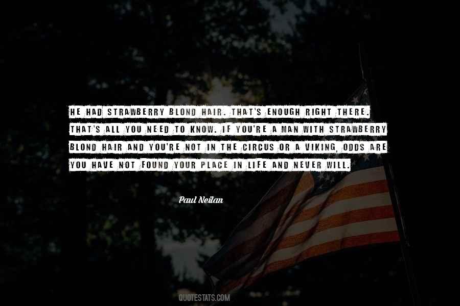 Paul Neilan Quotes #1821341