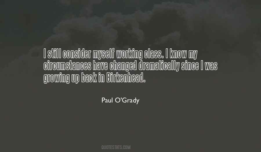 Paul O'grady Quotes #500014