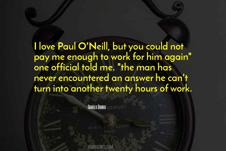 Paul O'neill Quotes #1327926