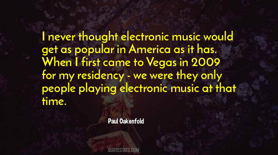 Paul Oakenfold Quotes #860847