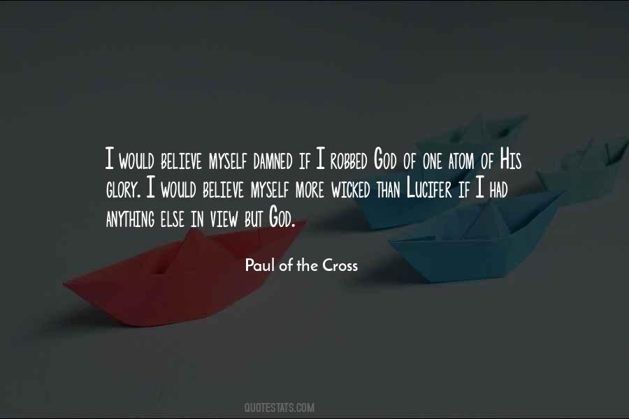 Paul Of The Cross Quotes #1016339