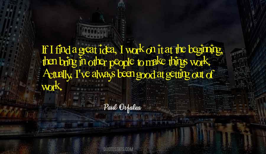 Paul Orfalea Quotes #271490