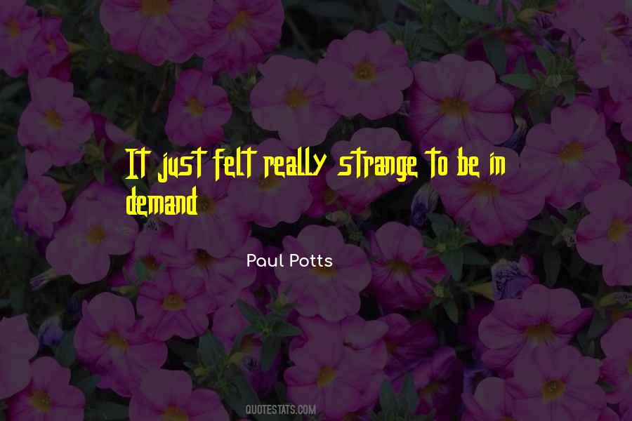 Paul Potts Quotes #1457389