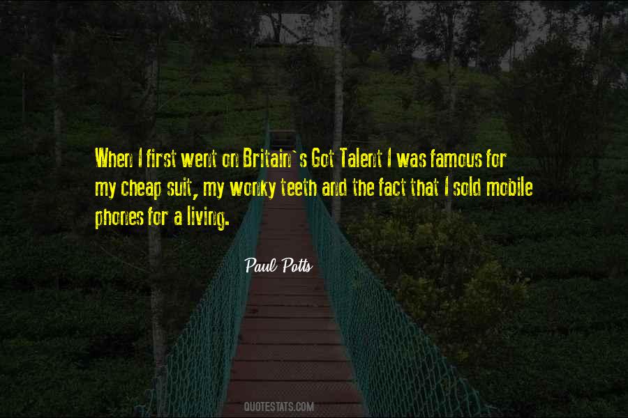 Paul Potts Quotes #905859