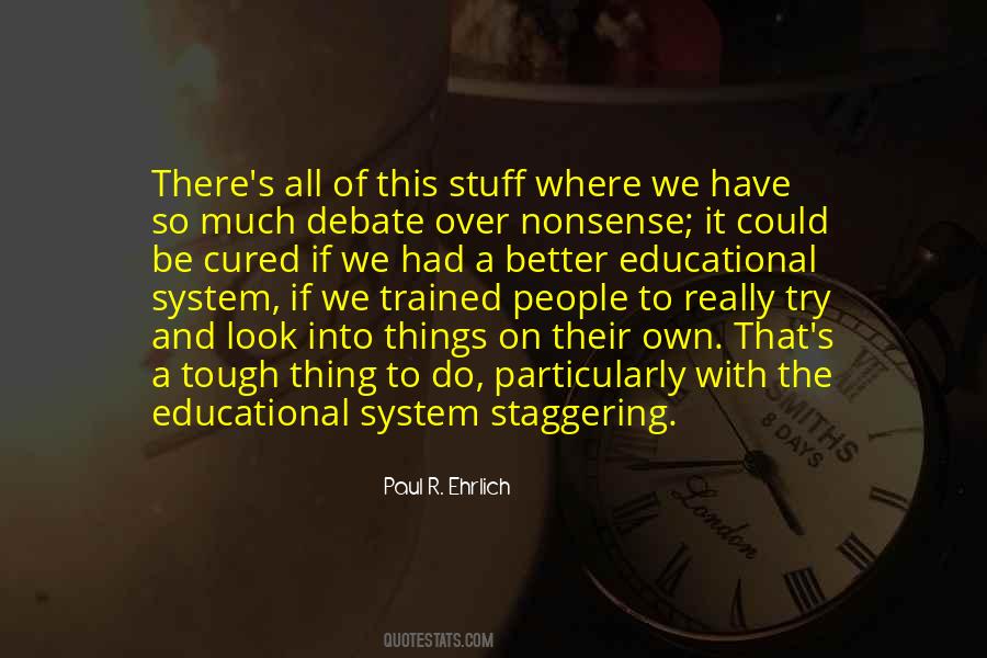 Paul R Ehrlich Quotes #1044314