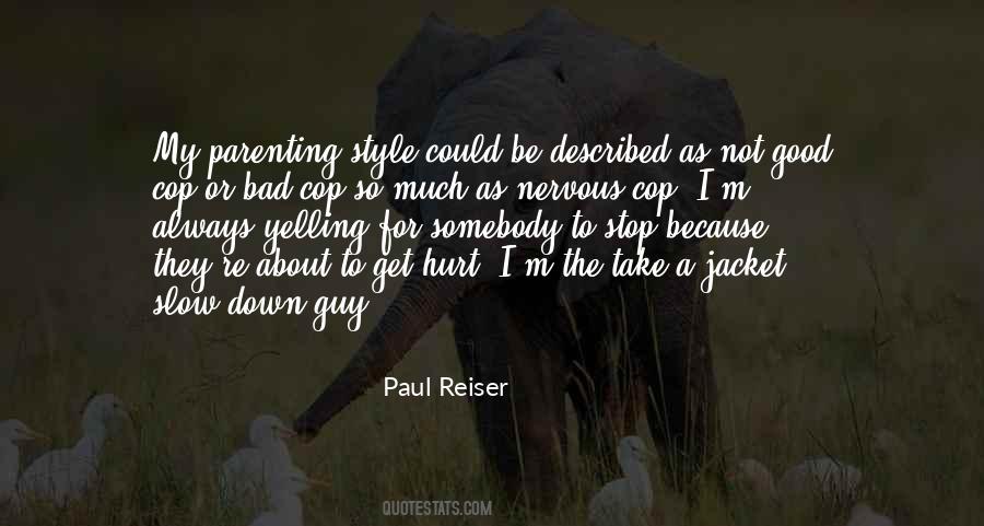 Paul Reiser Quotes #1018810