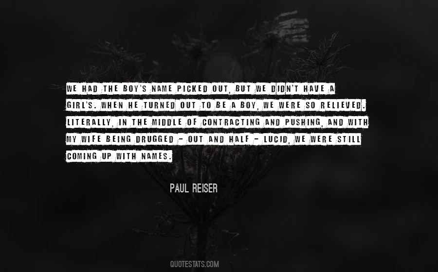 Paul Reiser Quotes #1705762