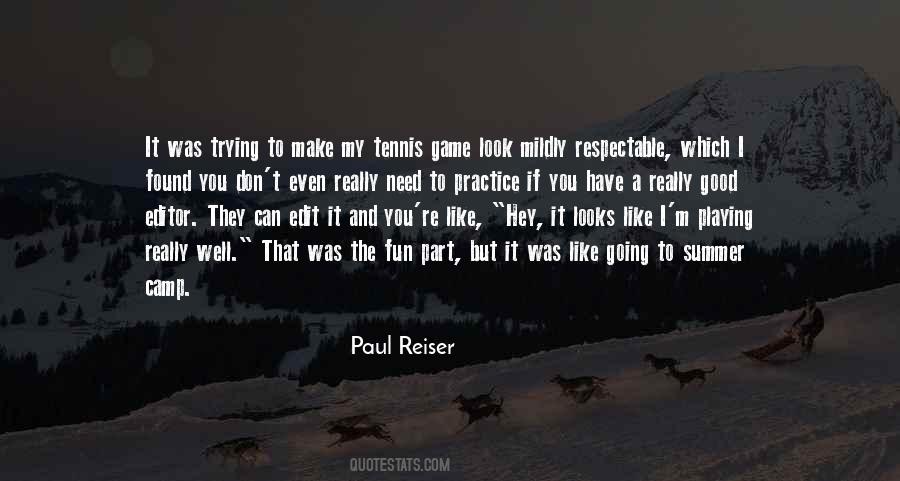 Paul Reiser Quotes #1874084