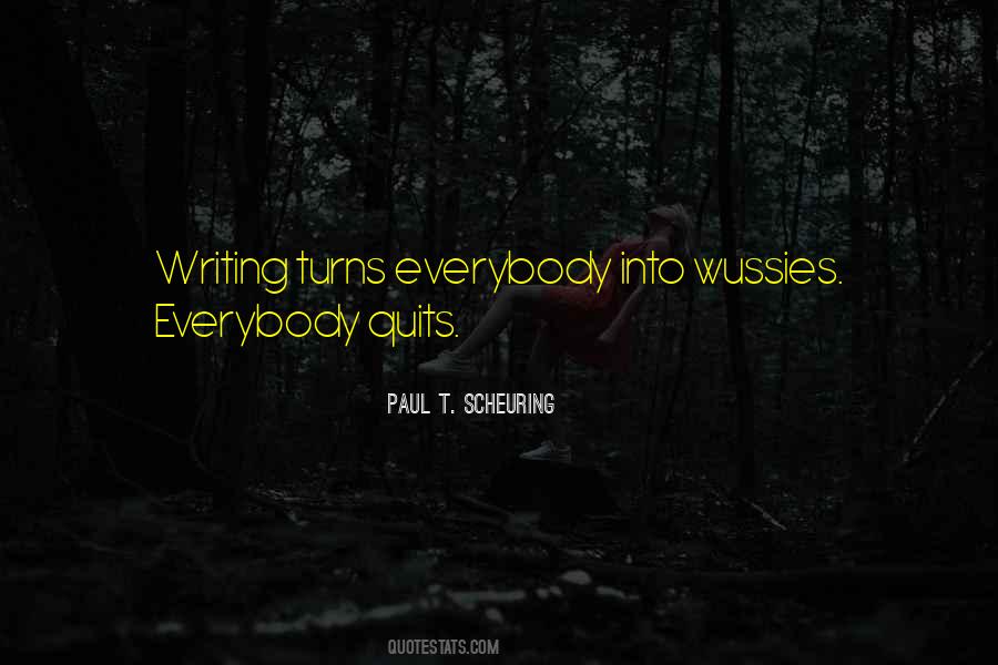 Paul Scheuring Quotes #1675395