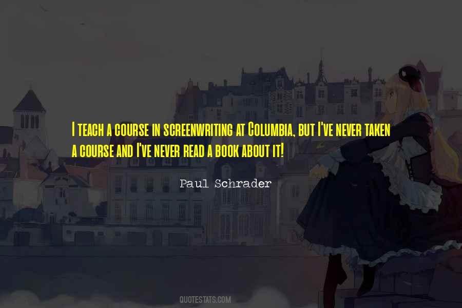 Paul Schrader Quotes #994243