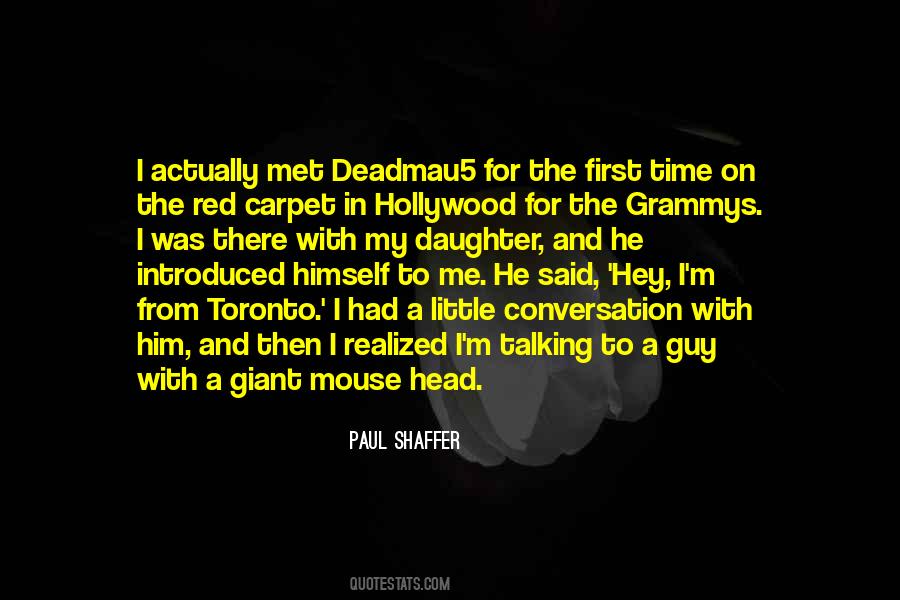Paul Shaffer Quotes #342941