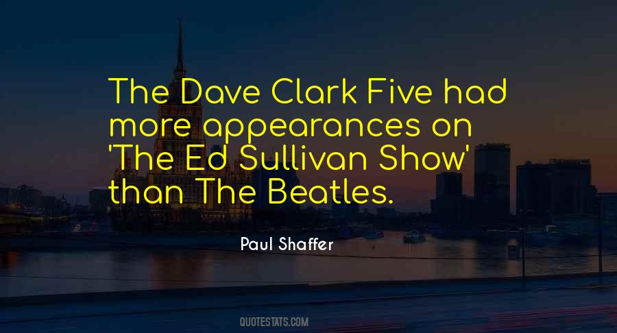 Paul Shaffer Quotes #755945