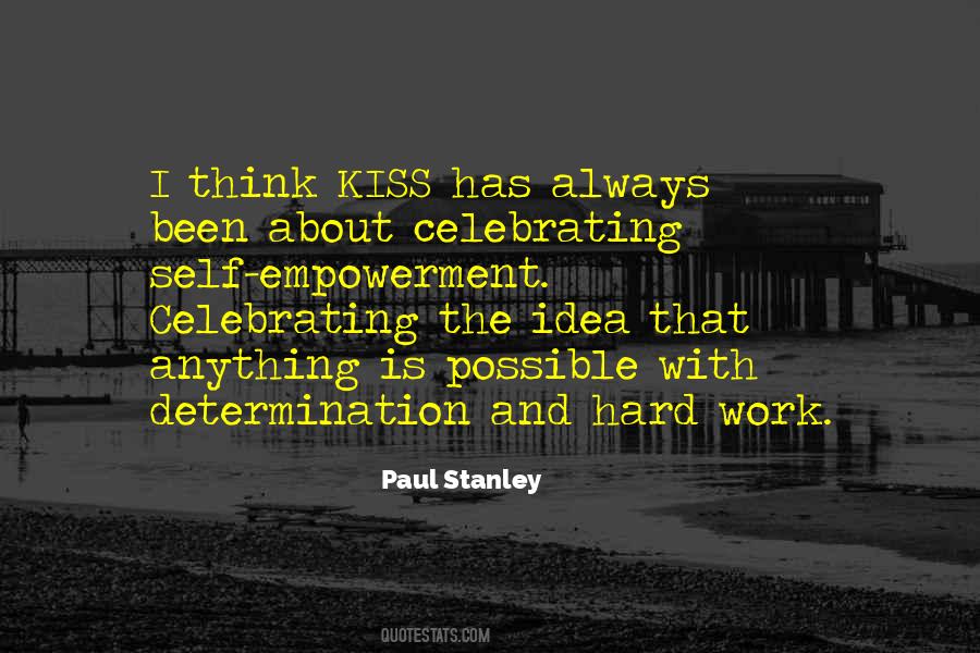 Paul Stanley Quotes #1501770