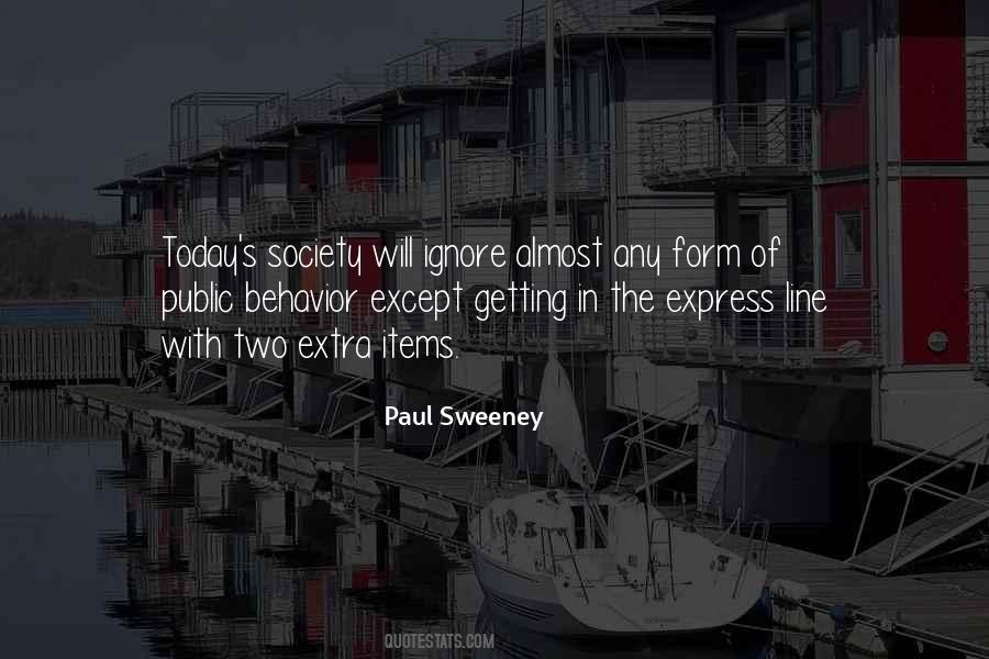 Paul Sweeney Quotes #466048