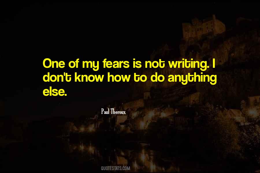 Paul Theroux Quotes #221648