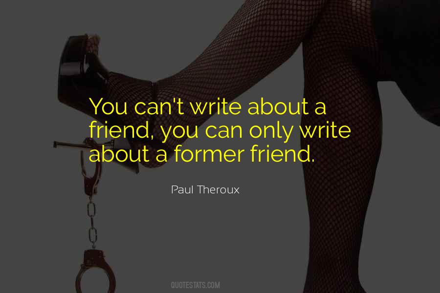 Paul Theroux Quotes #295120