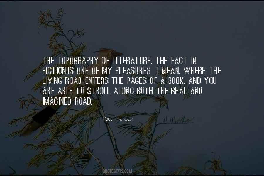 Paul Theroux Quotes #3335