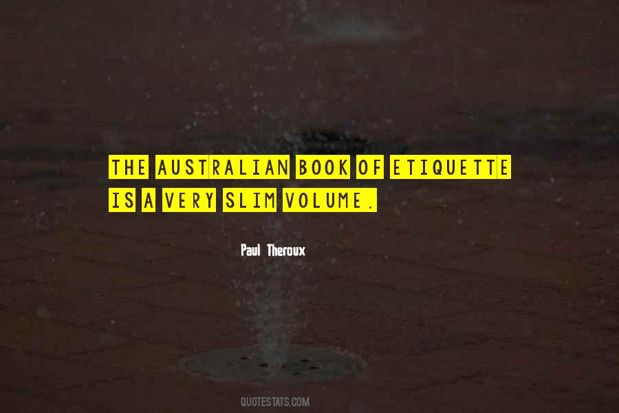 Paul Theroux Quotes #365926