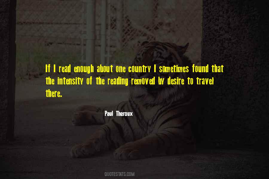 Paul Theroux Quotes #369552