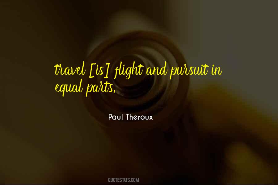 Paul Theroux Quotes #378906