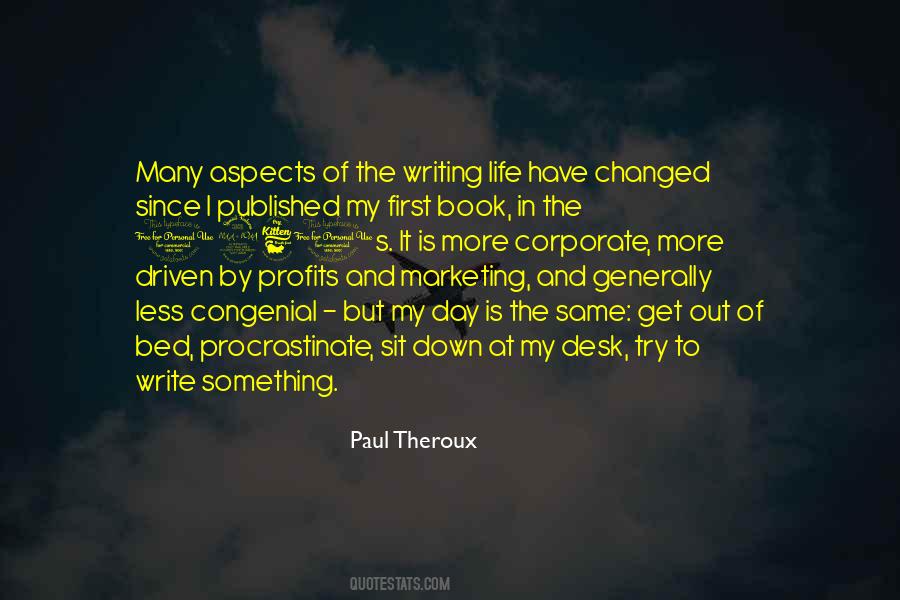 Paul Theroux Quotes #407102