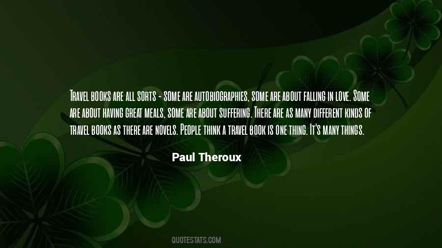 Paul Theroux Quotes #458245