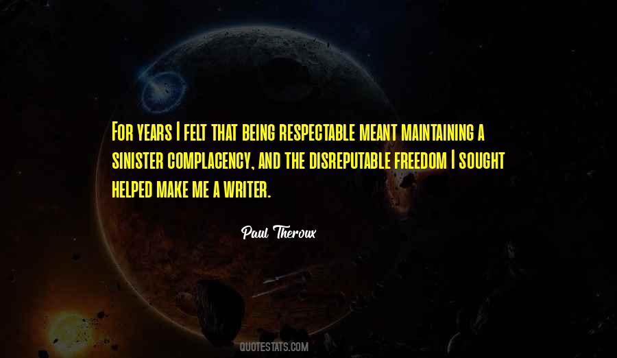 Paul Theroux Quotes #528484