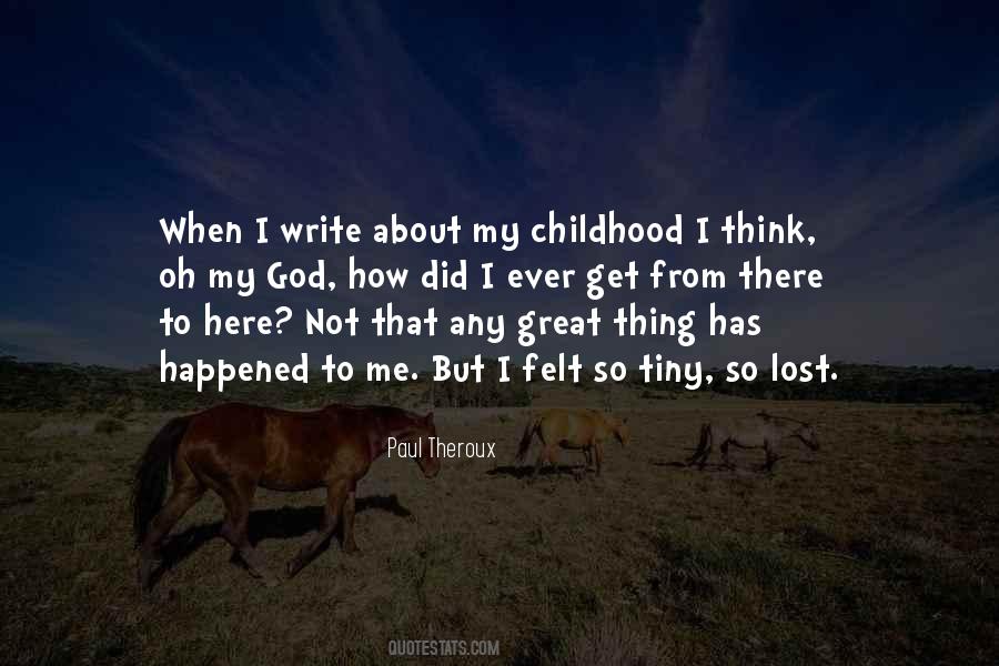 Paul Theroux Quotes #556273