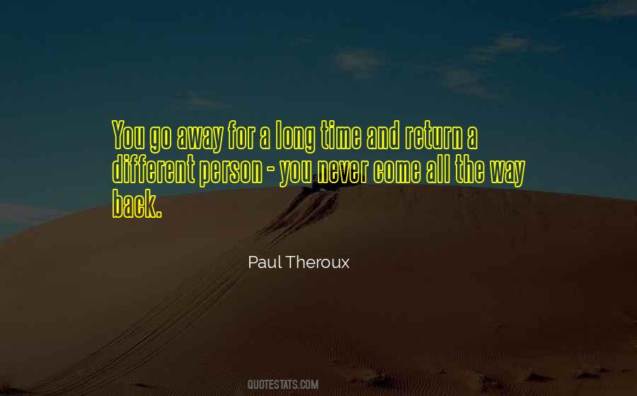 Paul Theroux Quotes #568264