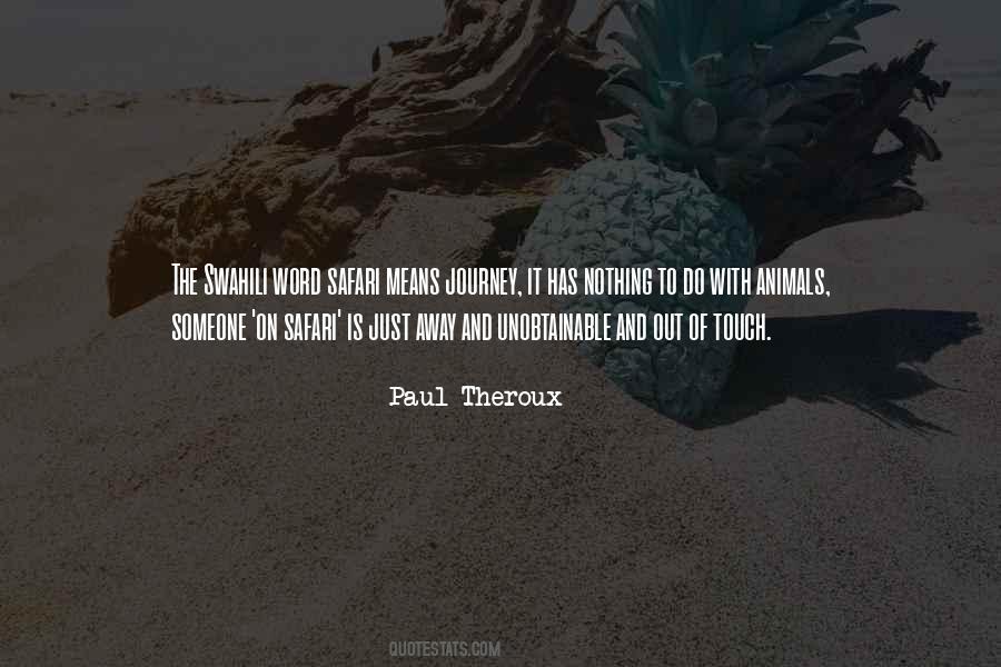 Paul Theroux Quotes #587911