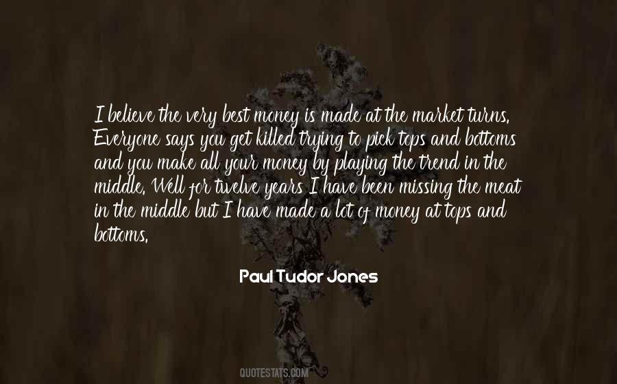 Paul Tudor Jones Quotes #795175