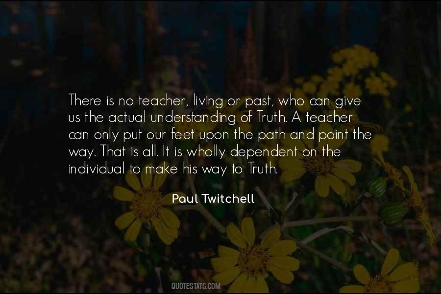 Paul Twitchell Quotes #1489606