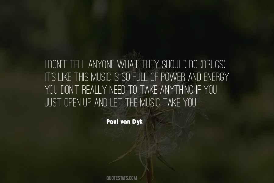 Paul Van Dyk Quotes #1427390