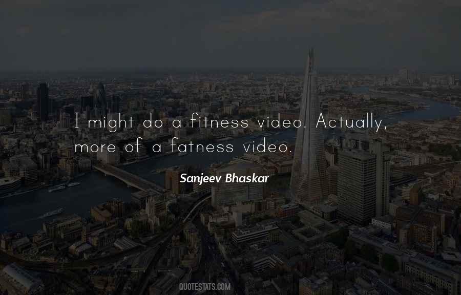 Quotes About Fatness #854470