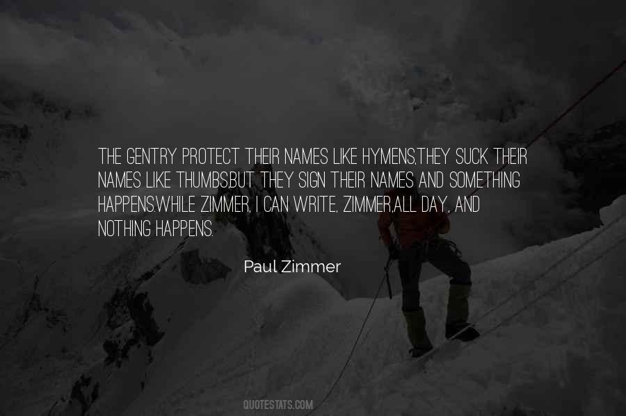 Paul Zimmer Quotes #655473
