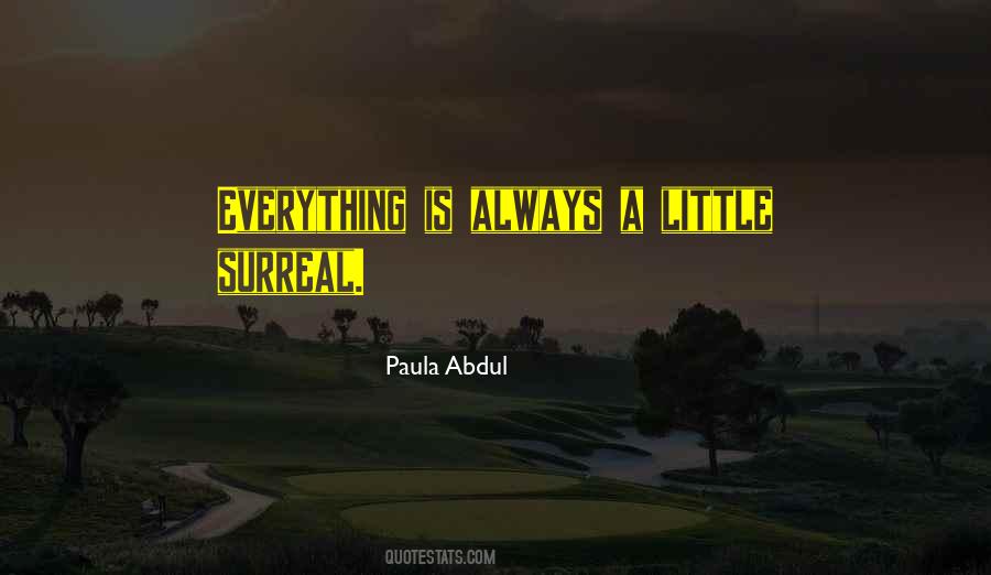 Paula Abdul Quotes #1149159