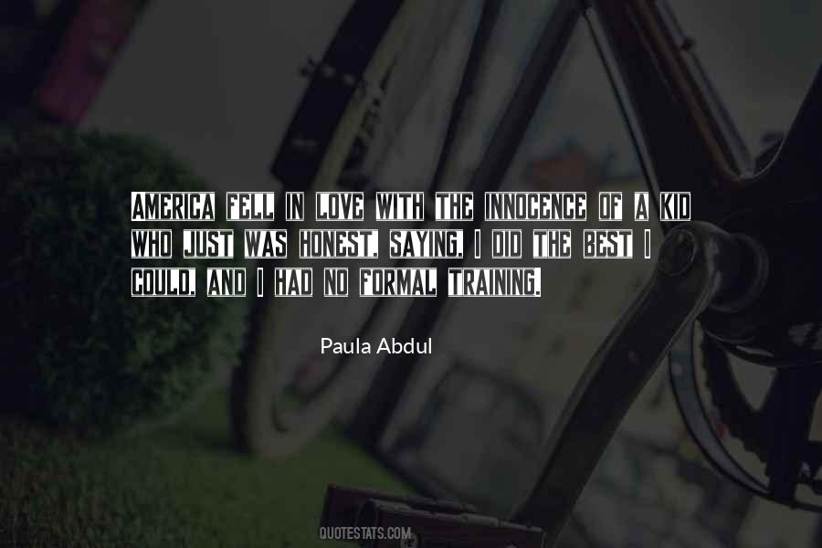 Paula Abdul Quotes #568662