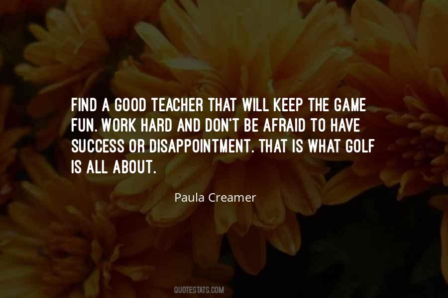 Paula Creamer Quotes #1099422
