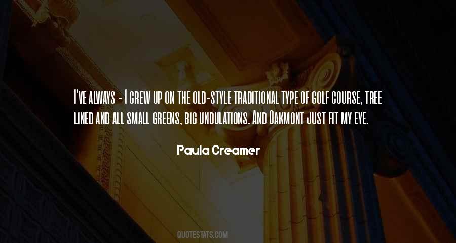 Paula Creamer Quotes #1706044