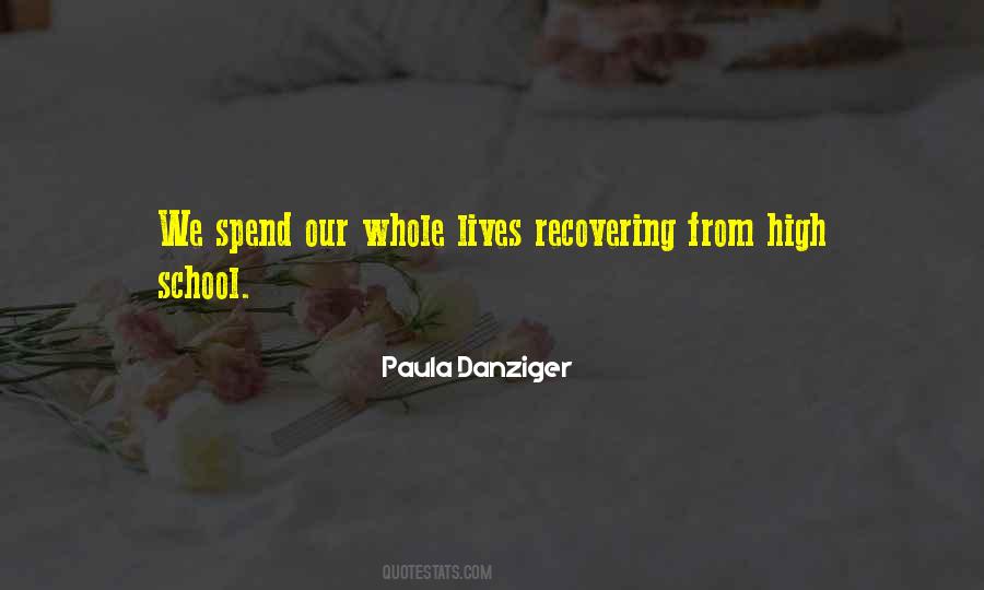 Paula Danziger Quotes #1149299