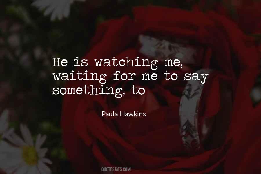 Paula Hawkins Quotes #118692