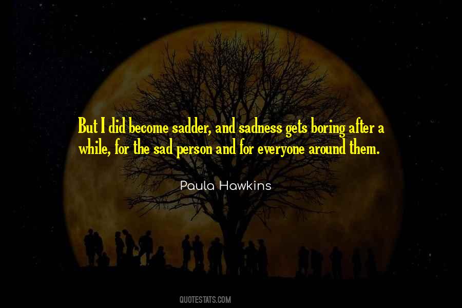 Paula Hawkins Quotes #132647