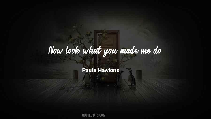 Paula Hawkins Quotes #380322