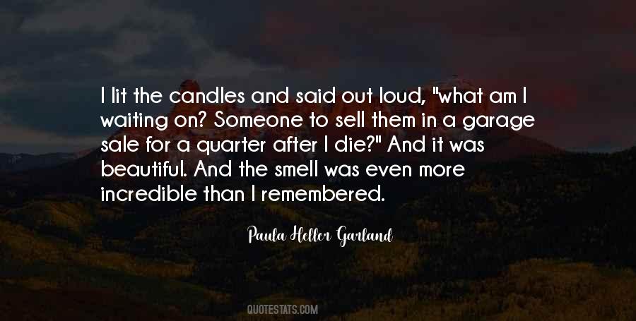 Paula Heller Garland Quotes #1095515