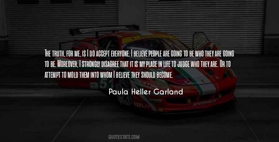 Paula Heller Garland Quotes #912761