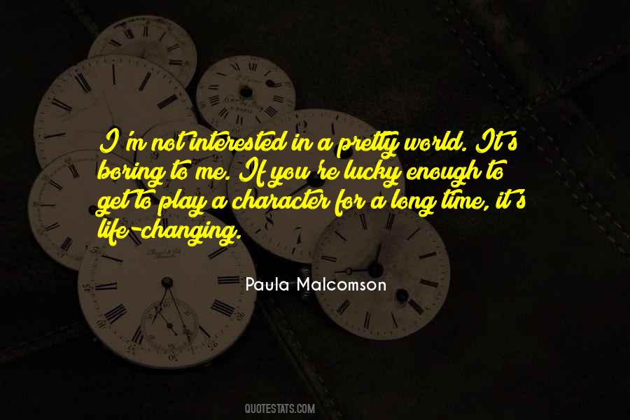 Paula Malcomson Quotes #1323285