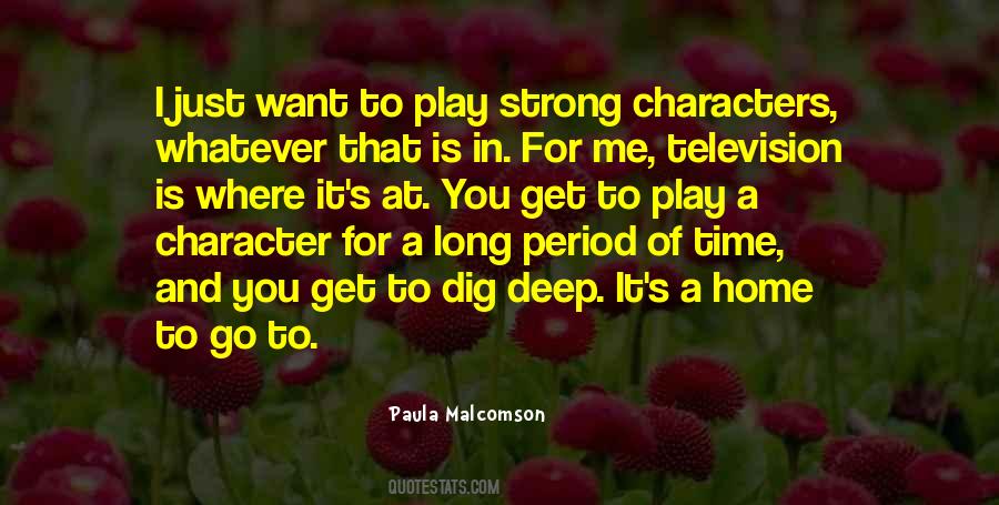 Paula Malcomson Quotes #1755799